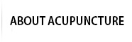 About Acupuncture